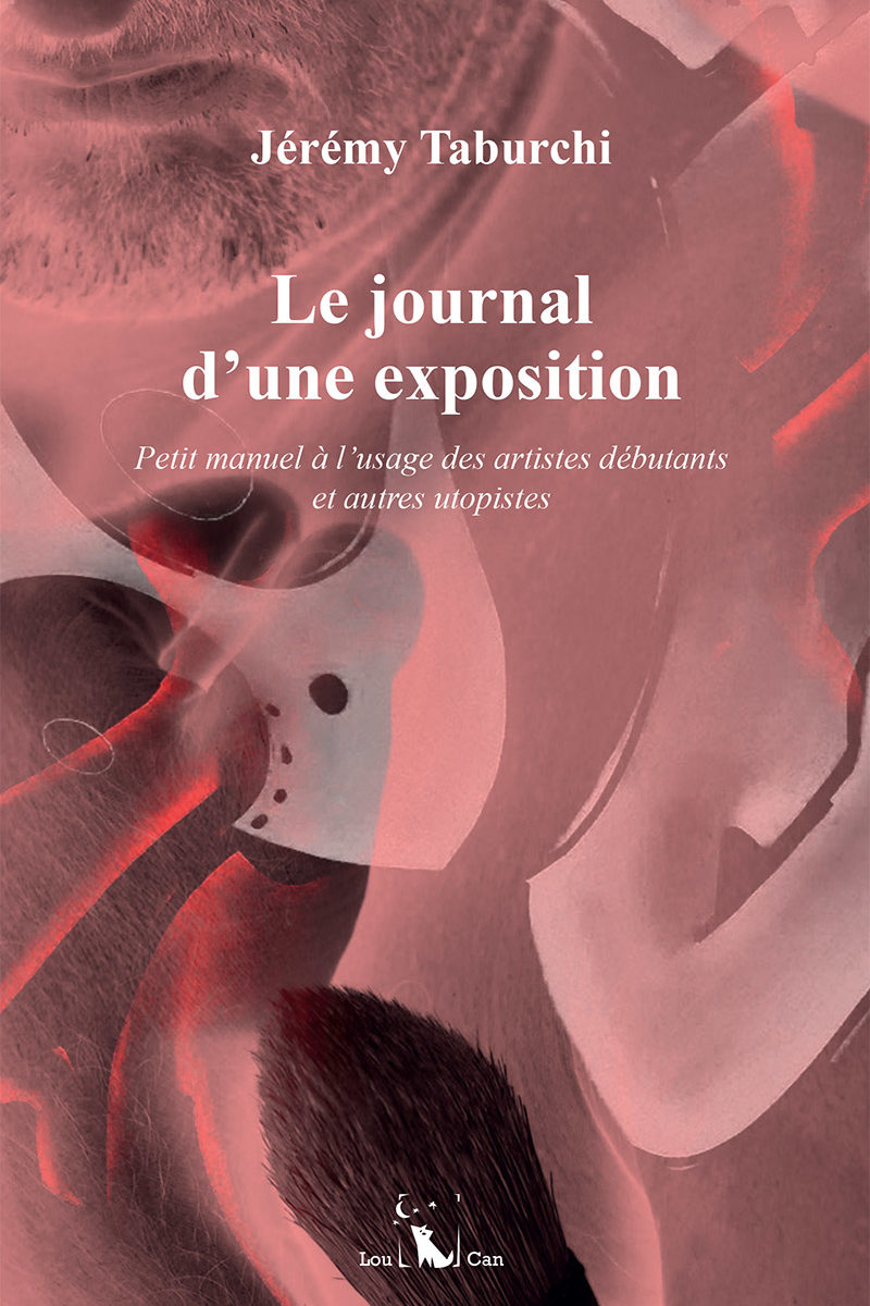 Le Journal d'une exposition de Jérémy Taburchi