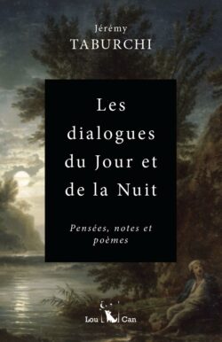 Les dialogues du Jour et de la Nuit de Jérémy Taburchi