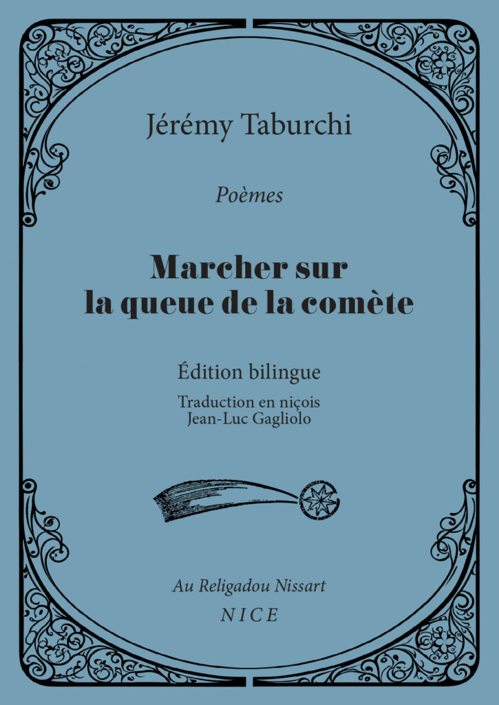 Marcher sur la queue de la comète, un recueil de poèmes de Jérémy Taburchi