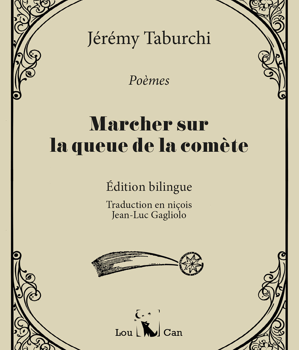 Marcher sur la queue de la comète, un recueil de poésie de Jérémy Taburchi, seconde édition.