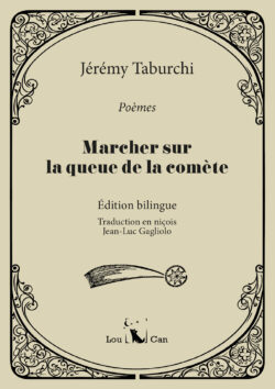 Marcher sur la queue de la comète, un recueil de poésie de Jérémy Taburchi, seconde édition.