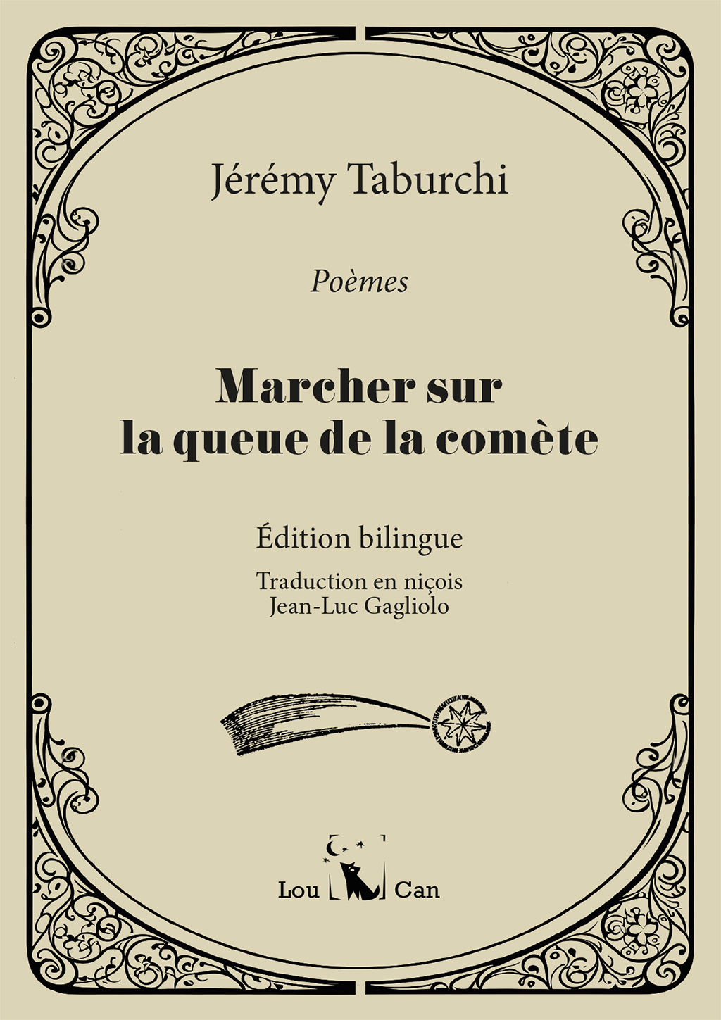 Marcher sur la queue de la comète, un recueil de poésie de Jérémy Taburchi, seconde édition.